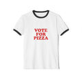 “Vote For Pizza” Unisex Cotton Ringer T-Shirt — HUMORWEAR ETC.