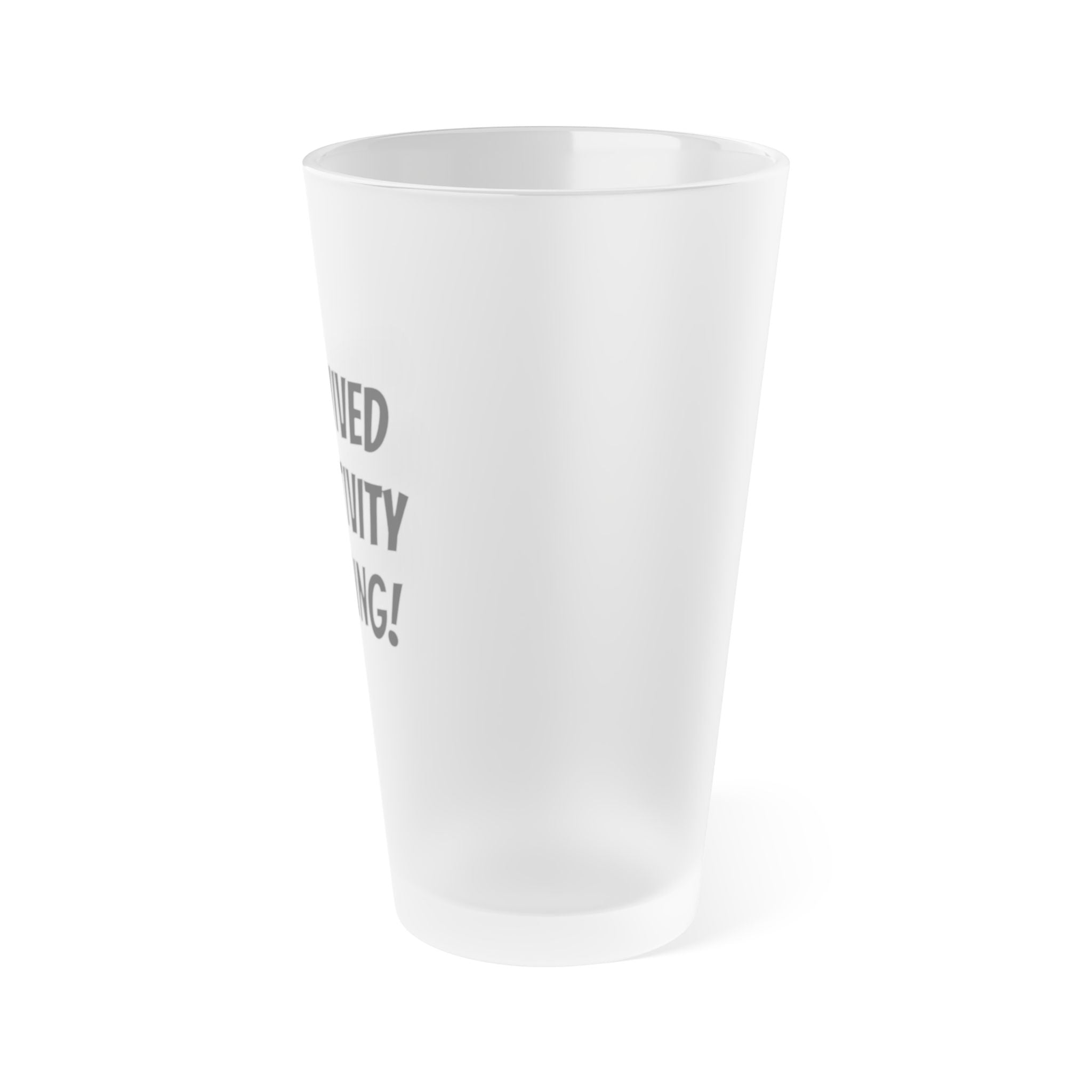 “I Survived Sensitivity Training" 16oz Frosted Pint Glass - *Y. U. M. KITCHEN GEAR (*Yuck! Ugh! Man, that’s bad!)