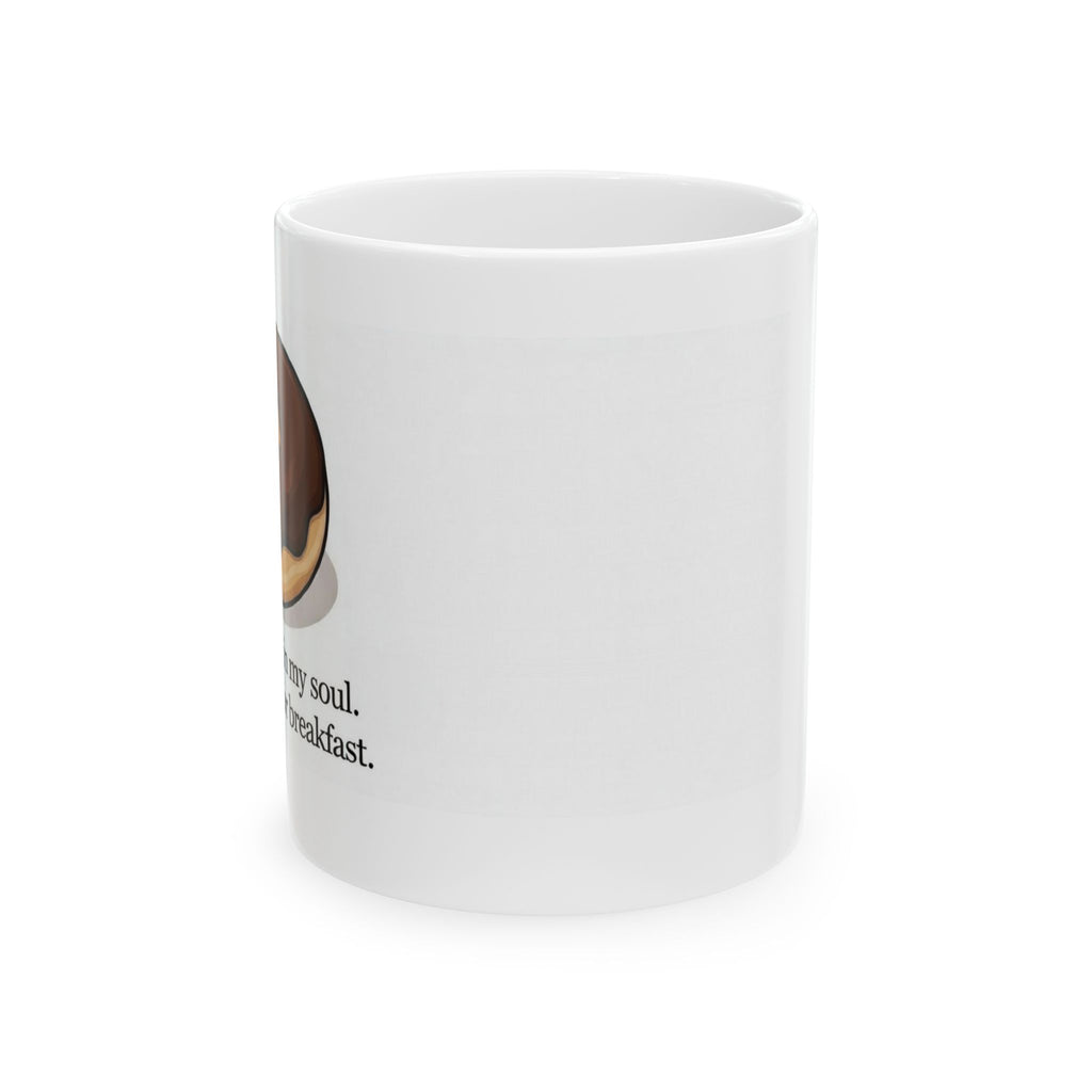Hole in my soul Ceramic Mug, (11oz, 15oz) - *Y. U. M. KITCHEN GEAR (*Yuck! Ugh! Man, that’s bad!)