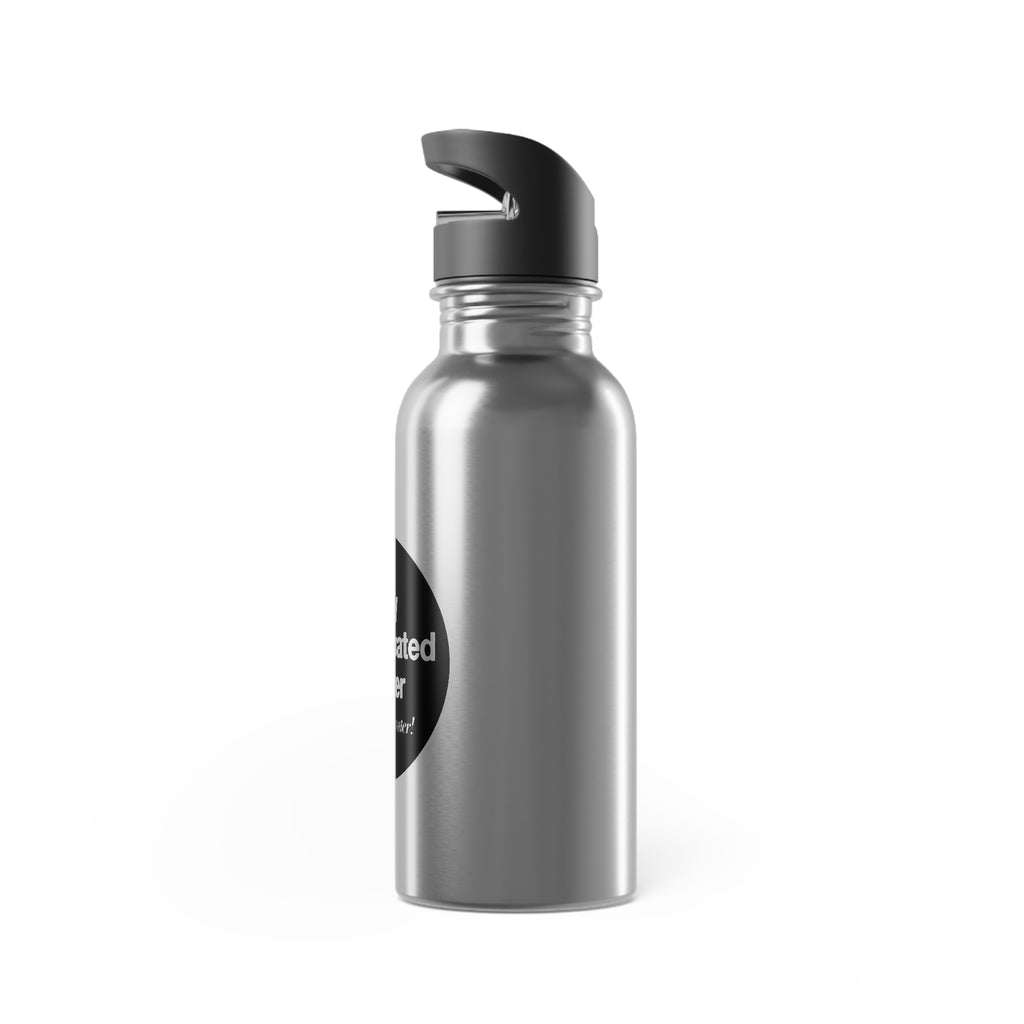 MY DEHYDRATED WATER Stainless Steel Water Bottle With Straw, 20oz
